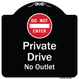 Private Drive, No Outlet With Do Not Enter Symbol