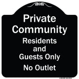 Private Community Residents And Guests Only No Outlet