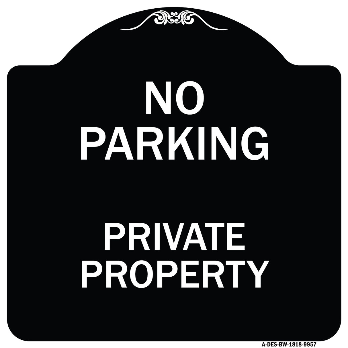 No Parking Private Property