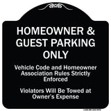 Homeowner & Guest Parking Only