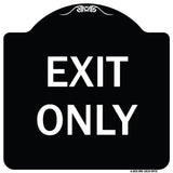 Exit Only