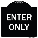 Enter Only