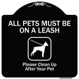 All Pets Must Be On A Leash Please Clean Up After Your Pet