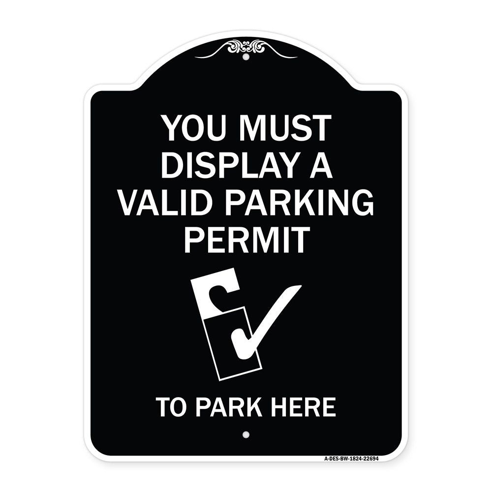 You Must Display A Valid Parking Permit to Park Here (With Parking Permit Graphic)