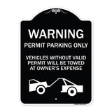 Warning Permit Parking Only Vehicles Without Permits Will Be Towed at Owner's Expense (Tow Truck Symbol)