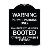 Warning Permit Parking Only Unauthorized Vehicles Booted at Vehicle Owner's Expense