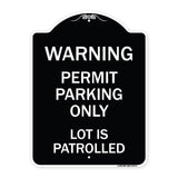 Warning Permit Parking Only Lot Is Patrolled