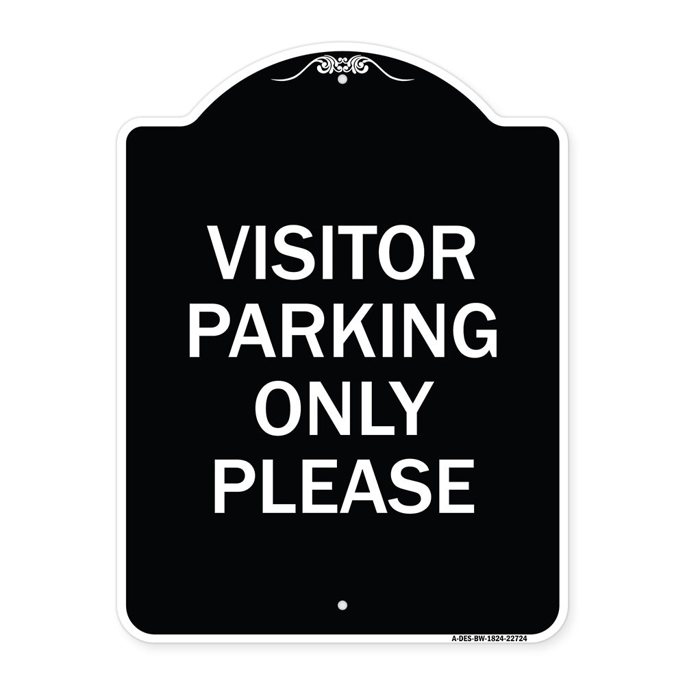 Visitor Parking Sign Visitor Parking Only Please
