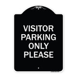 Visitor Parking Sign Visitor Parking Only Please