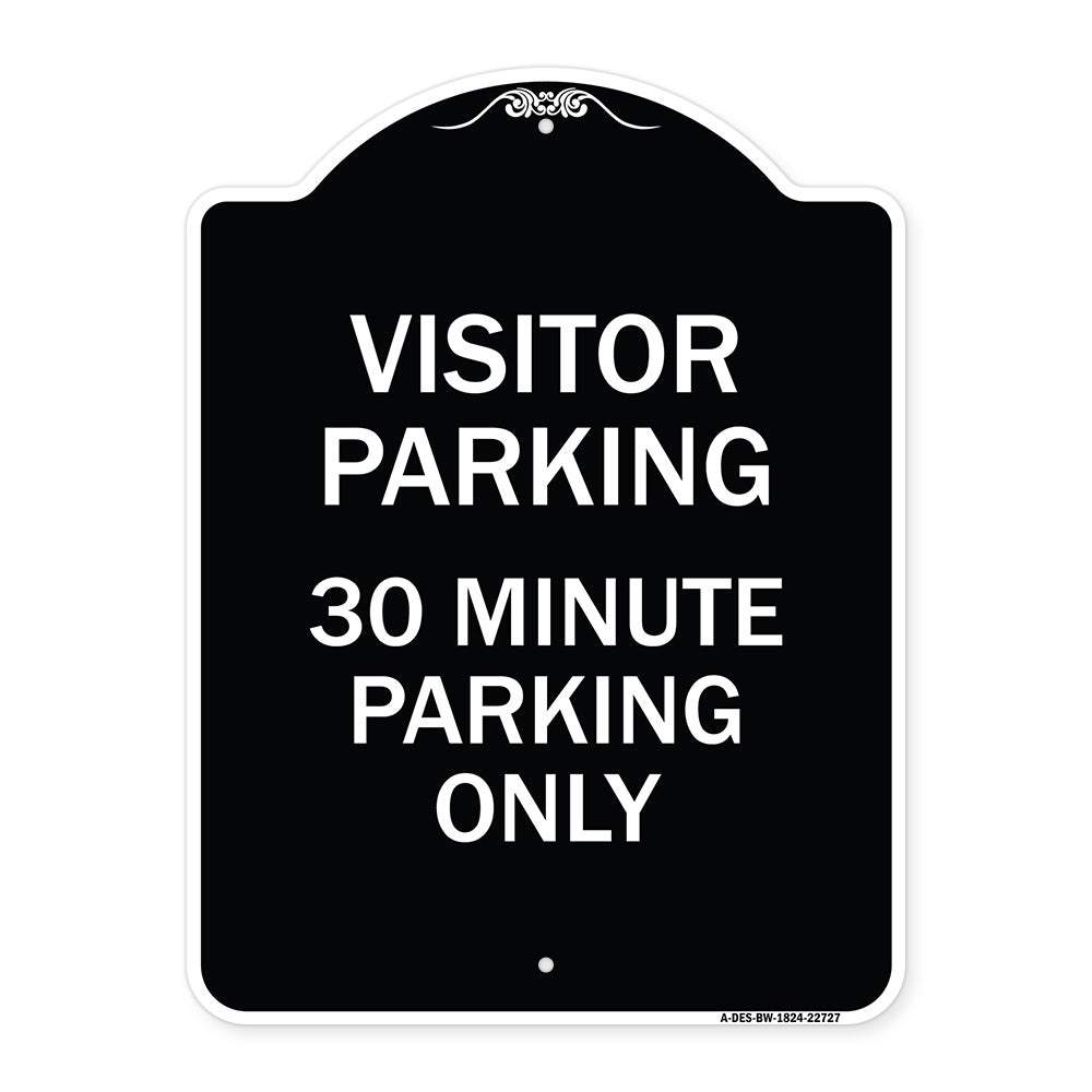 Visitor Parking Sign Visitor Parking 30 Minute Parking Only