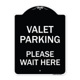 Valet Parking Please Wait Here