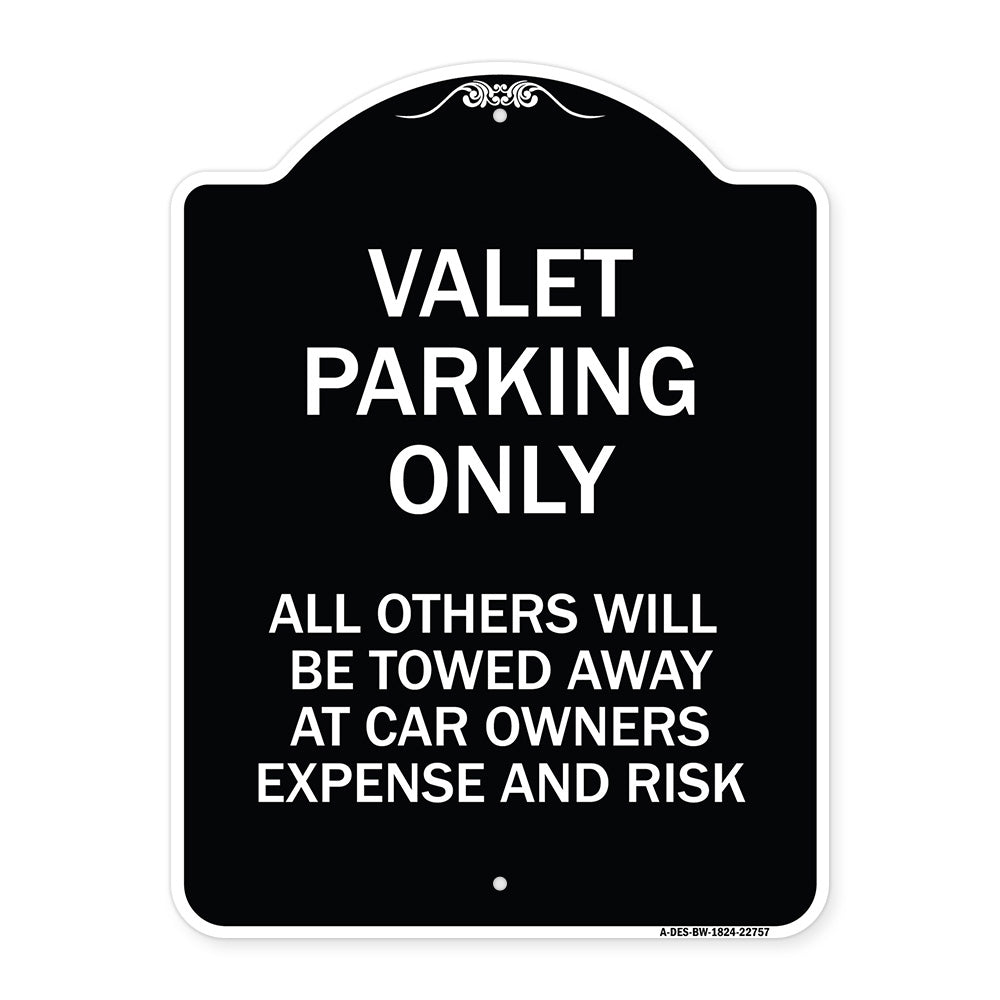 Valet Parking Only All Others Towed