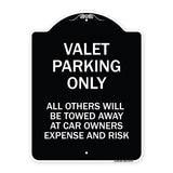 Valet Parking Only All Others Towed