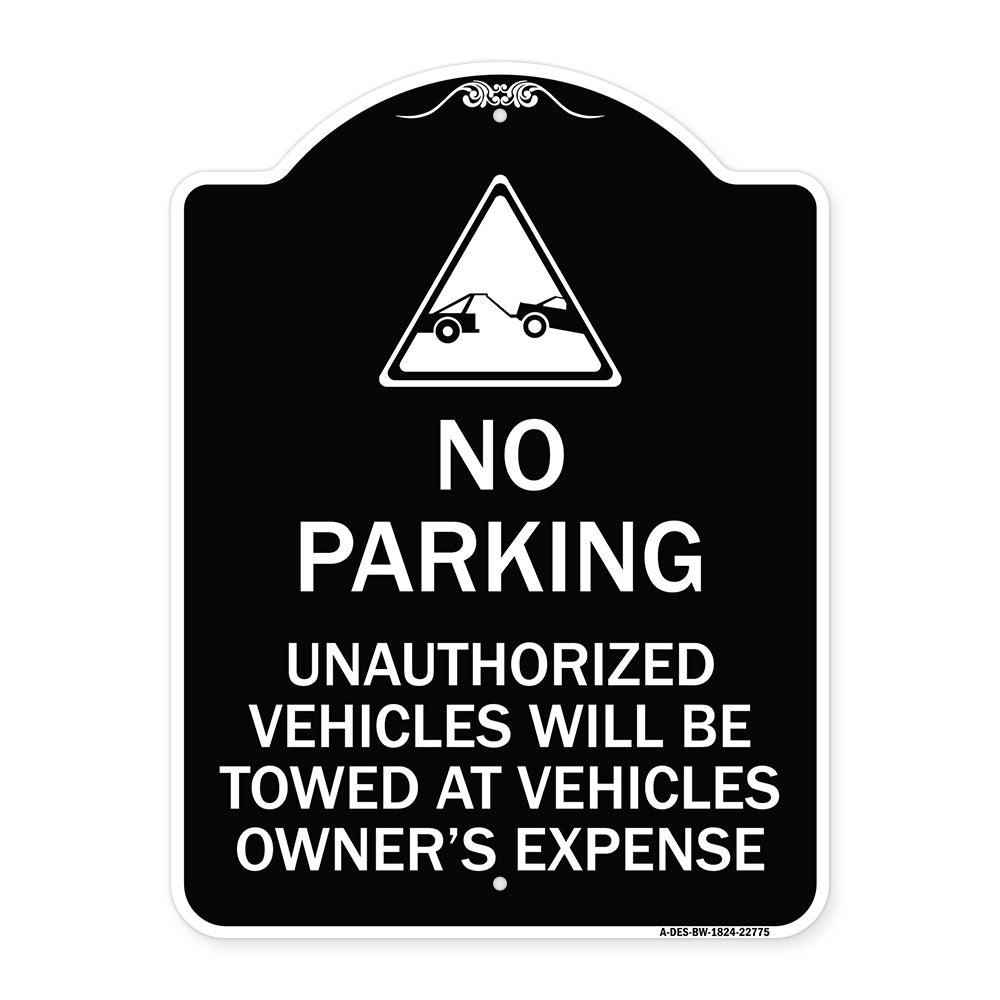 Unauthorized Vehicles Towed at Owner Expense with Graphic