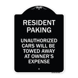Tow Away Sign Resident Parking Unauthorized Cars Will Be Towed Away at Owner's Expense