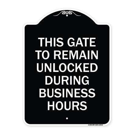 This Gate to Remain Unlocked During Business Hours