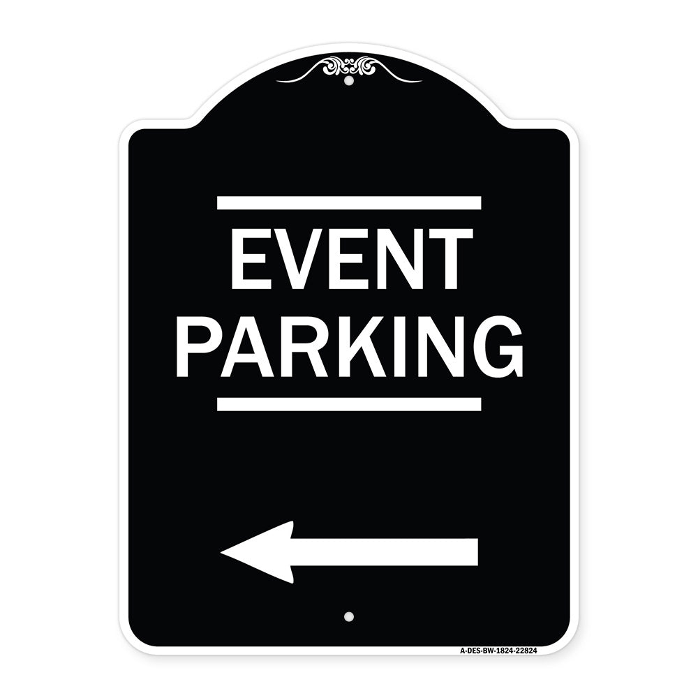 Thanks for Coming Turn Right for Exit Event Parking with Left Arrow