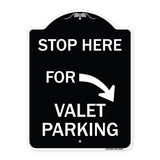 Stop Here for Valet Parking (Right Arrow)