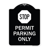 Stop - Permit Parking Only (With Stop Symbol)