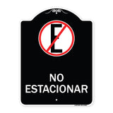 Spanish Parking Sign No Estacionar (No Parking) (With Graphic)