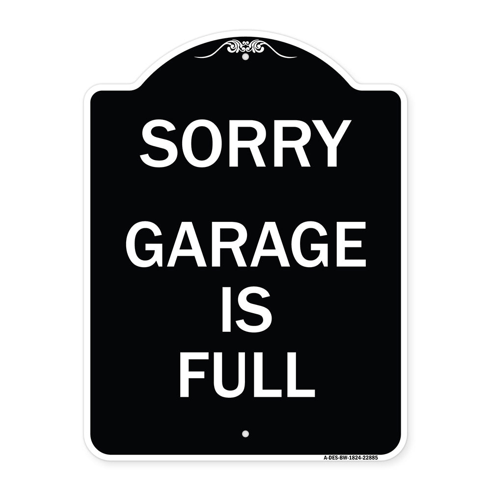 Sorry Garage Is Full