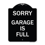 Sorry Garage Is Full