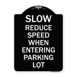 Slow - Reduce Speed When Entering Parking Lot