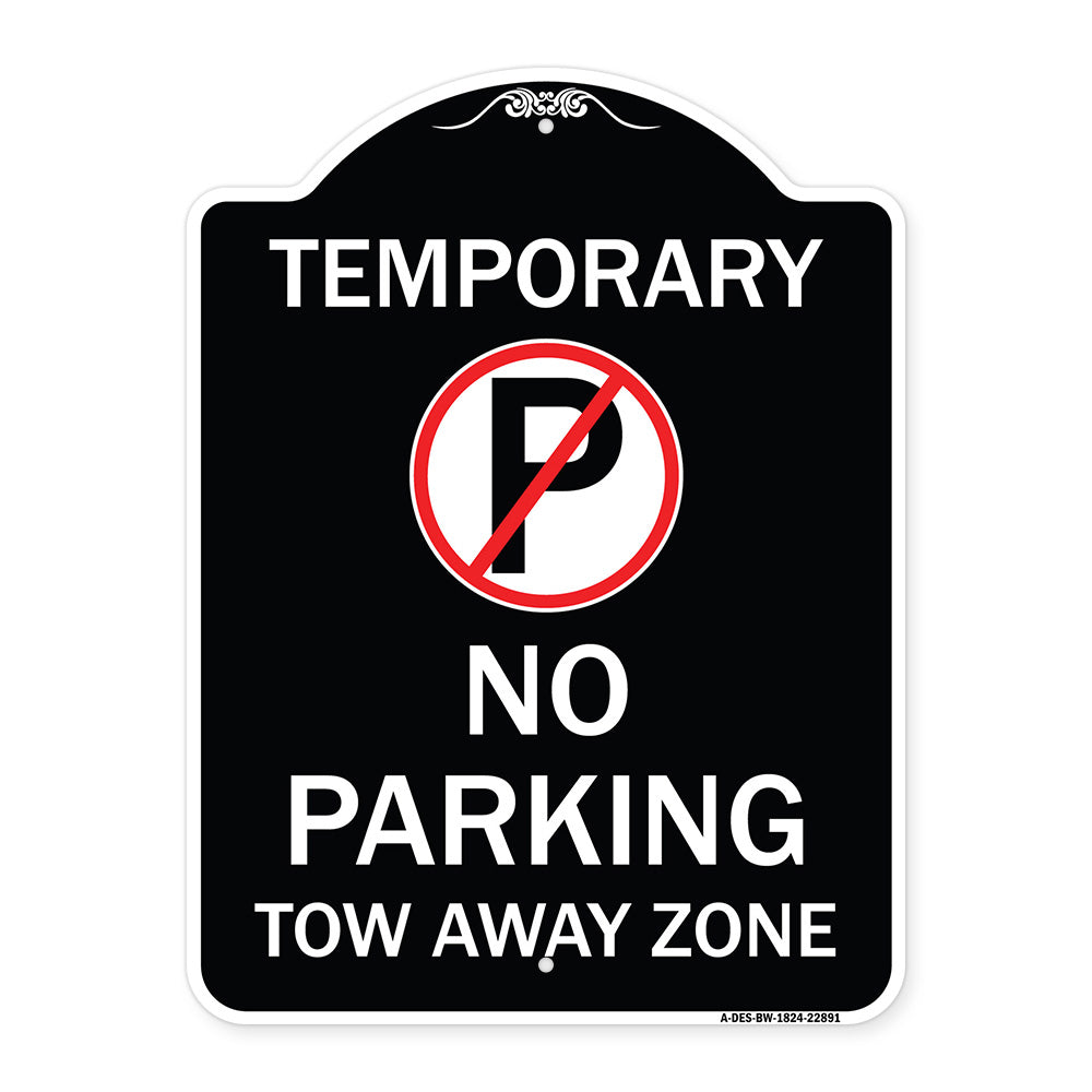 No Parking Tow Away Zone