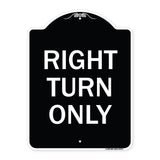 Right Turn Only