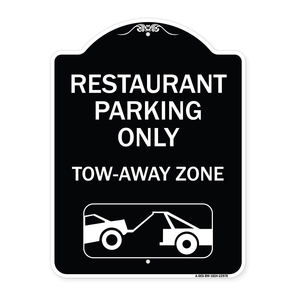 Restaurant Parking Only Tow-Away Zone (With Car Tow Graphic)