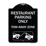 Restaurant Parking Only Tow-Away Zone (With Car Tow Graphic)