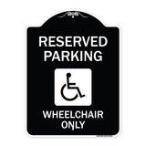 Reserved Parking Wheelchair Only (With Graphic)
