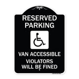 Reserved Parking Van Accessible Violators Will Be Fined (With Graphic)