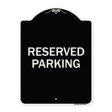 Reserved Parking Sign