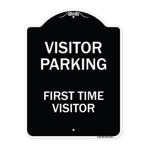 Reserved Parking Sign Visitor Parking First Time Visitor