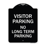 Reserved Parking Sign Visitor Parking No Long-Term Parking