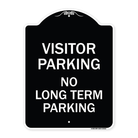 Reserved Parking Sign Visitor Parking No Long-Term Parking