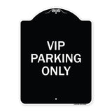 Reserved Parking Sign VIP Parking Only