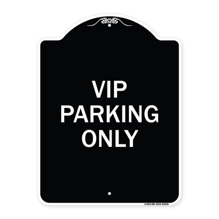 Reserved Parking Sign VIP Parking Only