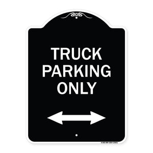 Reserved Parking Sign Truck Parking Only with Bidirectional Arrow