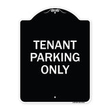 Reserved Parking Sign Tenant Parking Only