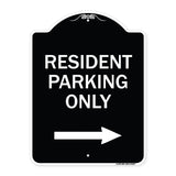 Reserved Parking Sign Resident Parking Only (With Right Arrow)