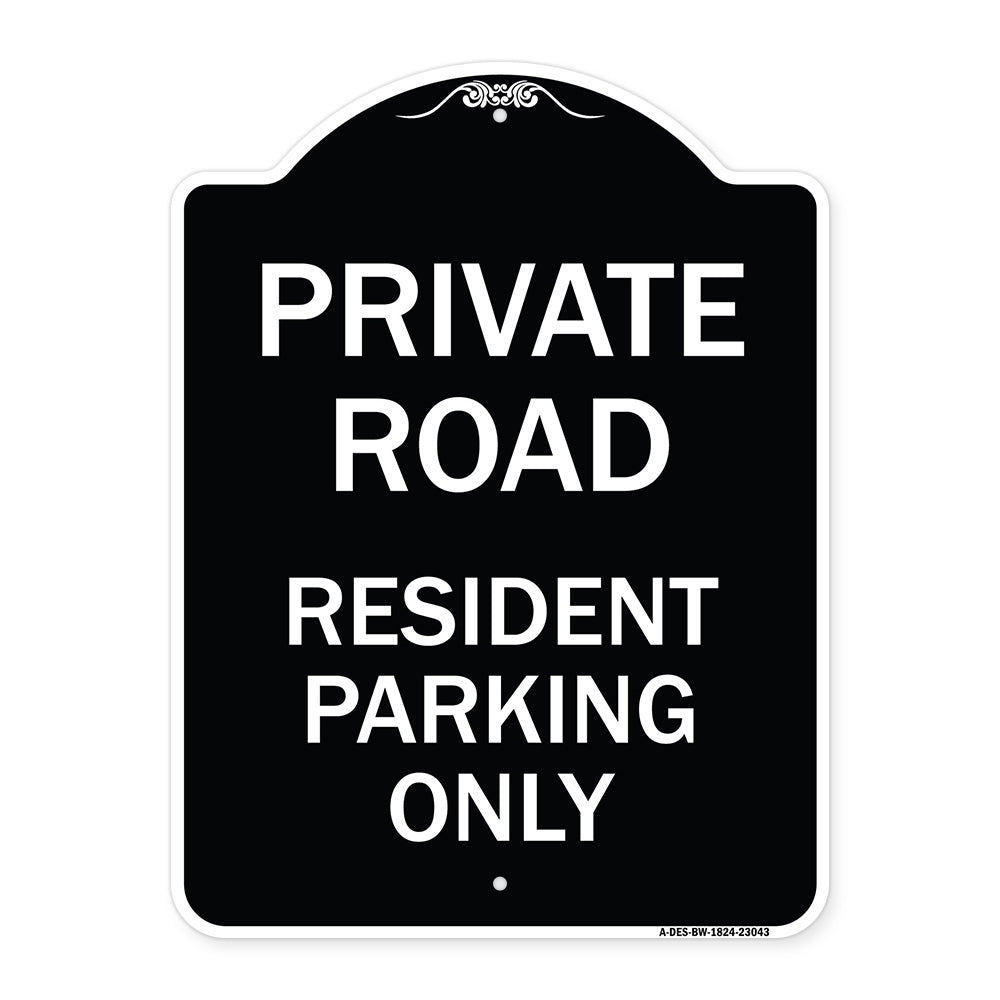 Reserved Parking Sign Private Road - Resident Parking Only