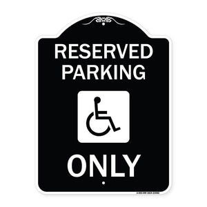 Reserved Parking Only (With Handicapped Symbol)