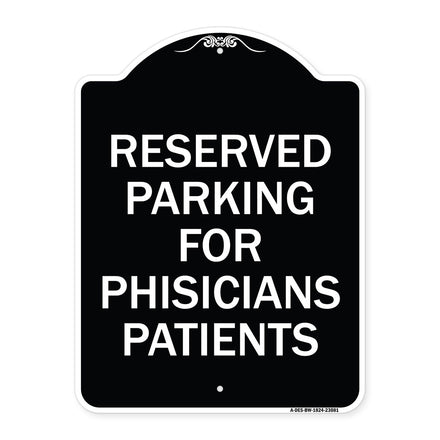 Reserved Parking for Physicians Patients