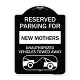Reserved Parking for New Mothers Unauthorized Vehicles Towed Away (With Tow Away Graphic)