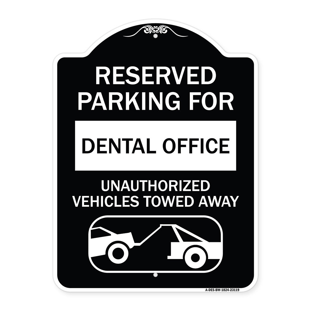 Reserved Parking for Dental Office Unauthorized Vehicles Towed Away (With Car Tow Graphic)