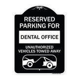 Reserved Parking for Dental Office Unauthorized Vehicles Towed Away (With Car Tow Graphic)