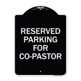 Reserved Parking for Co-Pastor