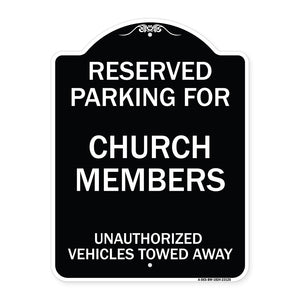 Reserved Parking for Church Members Unauthorized Vehicles Towed Away